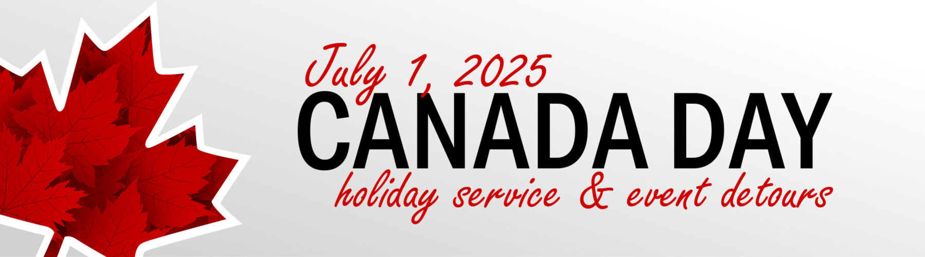 With Canada Day on Tuesday July 1st London Transit will be operating on holiday schedules and customer service has holiday hours. Find out more by clicking the image.