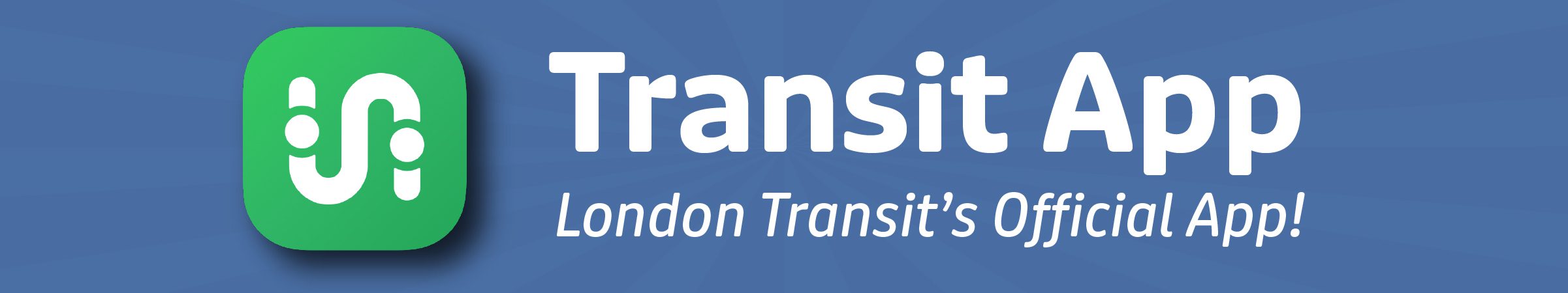 Transit App is London Transit's official app. Find out more about the features that are unlocked with this partnership for all our riders. Click here to find out more!
